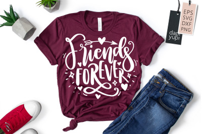 Friends Forever SVG Bestfriend Quotes