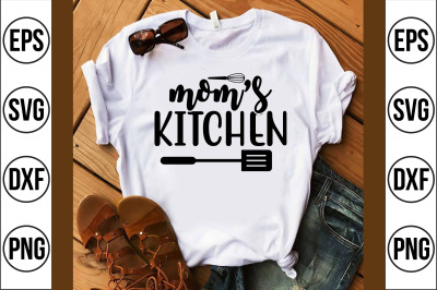 mom&amp;&23;039;s kitchen svg cut file