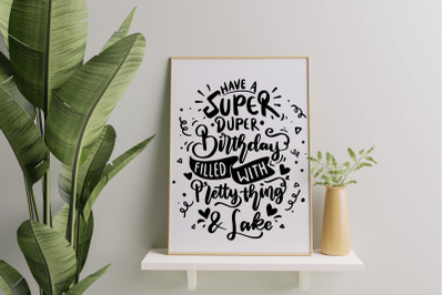 Have A Super Duper Birthday SVG Birthday Quotes