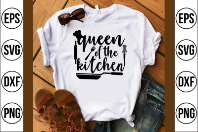 queen of the kitchen svg cut file