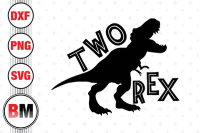 Two Birthday T Rex SVG, PNG, DXF Files