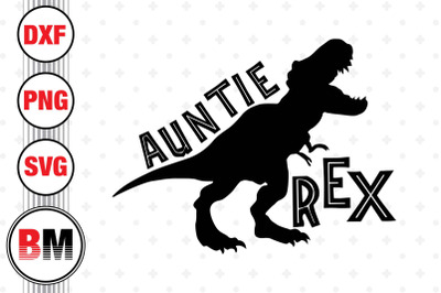 Auntie T Rex SVG, PNG, DXF Files