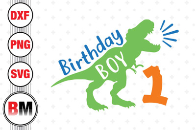 1st Birthday Boy Saurus SVG, PNG, DXF Files