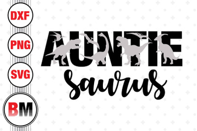 Auntie Saurus SVG, PNG, DXF Files