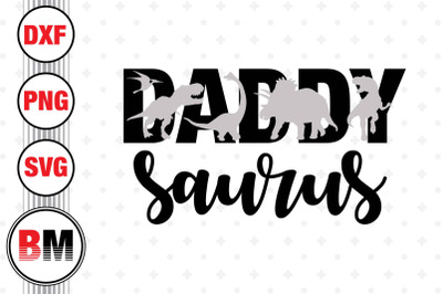 Daddy Saurus SVG, PNG, DXF Files