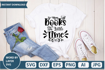 So many books to little time svg cut file