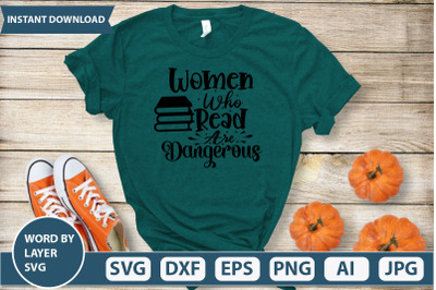 women who read are dangerous svg cut file