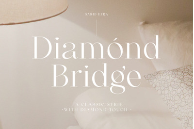 Diamond Bridge - Classy Serif