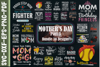Mother Bundle. 30 Designs. Part 3