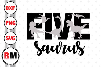 Five Birthday Saurus SVG, PNG, DXF Files