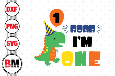 Roar I&#039;m One Saurus SVG, PNG, DXF Files