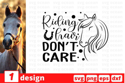 Riding hair dont care SVG Cut File