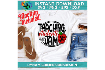 Teaching is my Jam, Teach, eps, png, Teacher svg, silhouette cameo cri