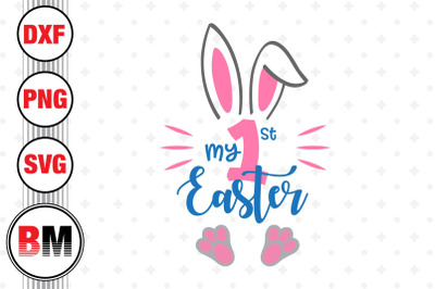 My 1st Easter Day SVG, PNG, DXF Files