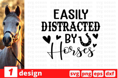 Easily distracted by horses SVG Cut File