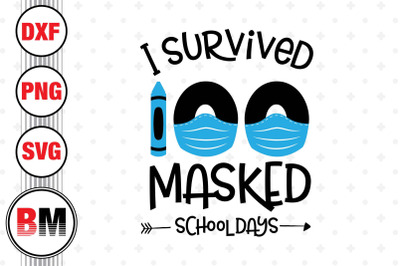 I Survived School Days SVG&2C; PNG&2C; DXF Files