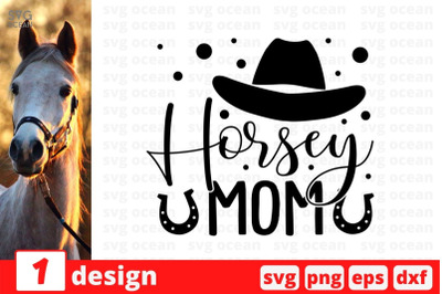 Horsey mom SVG Cut File