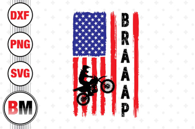 Braaap Motocross American Flag SVG&2C; PNG&2C; DXF Files