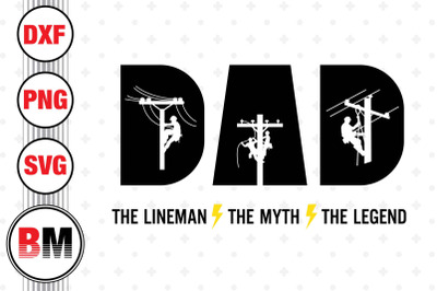 Dad Lineman SVG, PNG, DXF Files