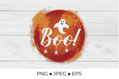 Boo hand lettering with cute cartoon ghost and spiders.