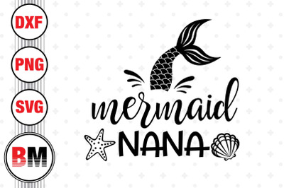 Mermaid Nana SVG&2C; PNG&2C; DXF Files