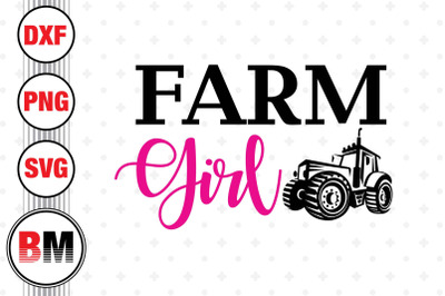 Farm Girl SVG&2C; PNG&2C; DXF Files