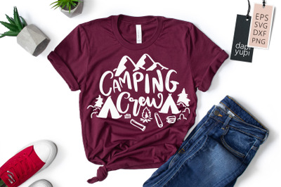 Camping Crew SVG Camping Quotes