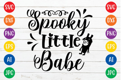 Spooky little babe svg cut file