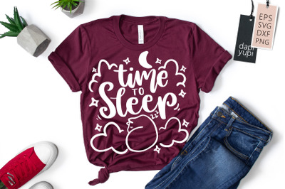 Time To Sleep SVG Cat Lover Quotes