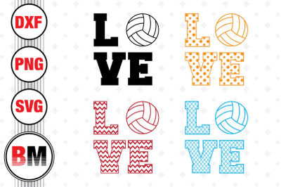 Love Volleyball SVG&2C; PNG&2C; DXF Files