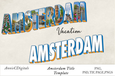 Amsterdam Photo Title &amp; Template