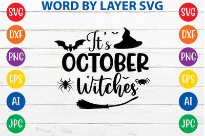 it&#039;s October witches svg cut file