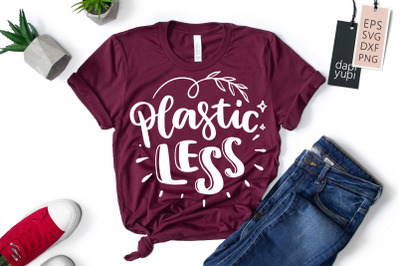 Plastic Less SVG Earth Quotes