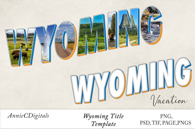 Wyoming Photo Title &amp; Template