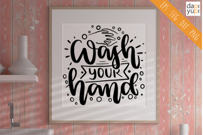 Wash Your Hand SVG Funny Bathroom Quotes