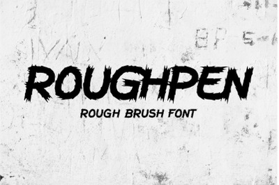 Roughpen - Rough Brush Font