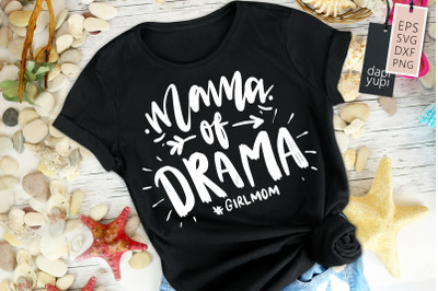 Mama Of Drama SVG Funny Mom Quotes