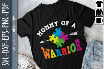 Mommy Of A Warrior Autism Awareness