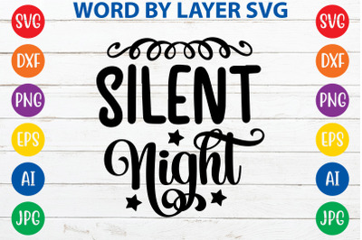 Silent Night svg cut file