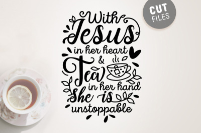 With Jesus  And Tea In Her Heart