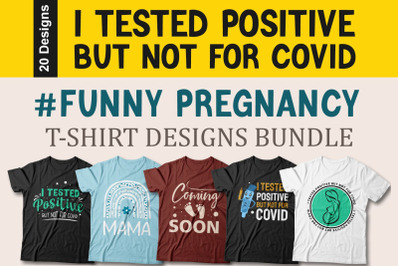 Funny P0regnancy T-shirt Designs Bundle - Pregnant Quotes