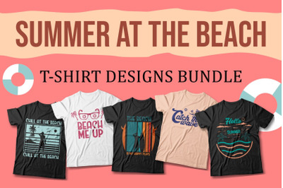 Summer at the Beach T-shirt Designs Bundle