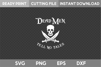 Dead Men Tell No Tales SVG&nbsp;