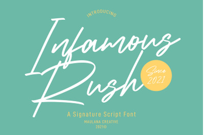 Infamous Rush Signature Script Font