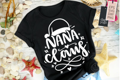 Nana Claus SVG grandma Quotes