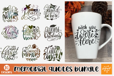 Memorial Quotes SVG Bundle