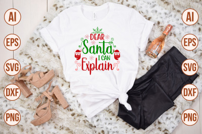 Dear Santa I Can Explain svg cut file