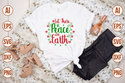 Let There Be Peace on Earth svg cut file