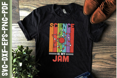 Science Is My Jam Proud Teacher