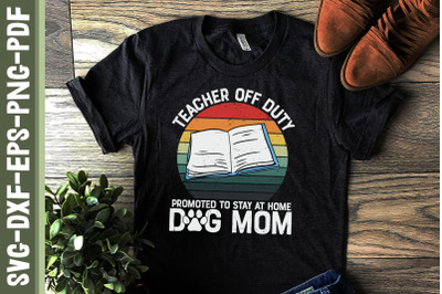 Teacher Off Duty Promoted To Dog Mom